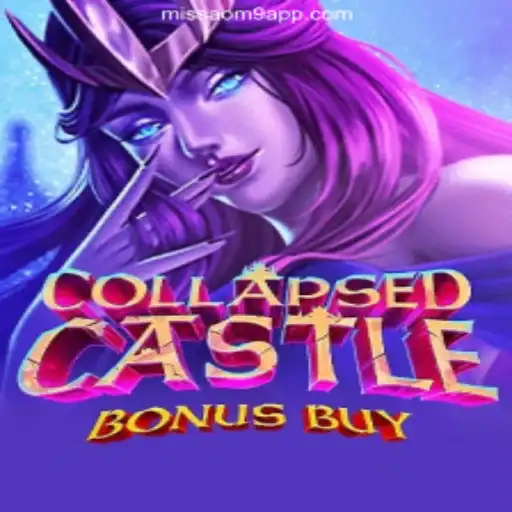 Exciting New Gaming Experience with CollapsedCastleBonusBuy on MISSAO-M9.com
