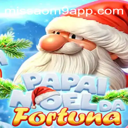 Discover PapaiNoeldaFortuna: A New Adventure on MISSAO-M9.com