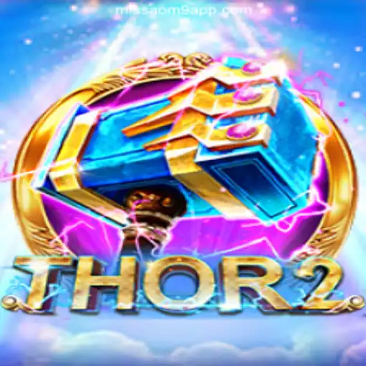 Unveiling Thor2: A Dynamic Adventure on the MISSAO-M9.com Platform